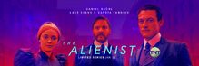 The Alienist January 22, 2018 Available on TNT, Netflix, and HBO Max.