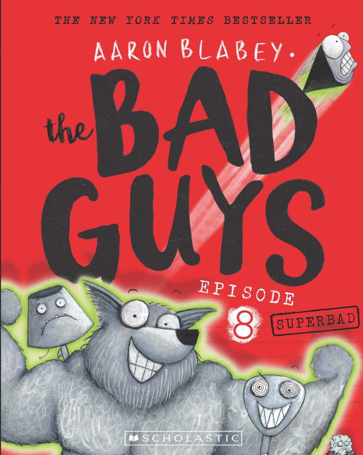 The Bad Guys: Episode 8: Superbad | The Bad guys Wiki | Fandom