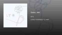 BTS, Rap Line, Outro: Her