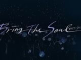 Bring The Soul: Docu-Series