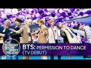 BTS- Permission to Dance (TV Debut) - The Tonight Show Starring Jimmy Fallon