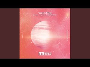 "Dream Glow" Audio