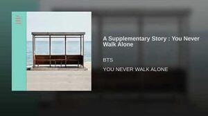 "A Supplementary Story: You Never Walk Alone" Audio