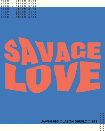 Savage Love Laxed Siren Beat Bts Remix Bts Wiki Fandom