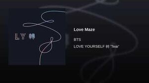"Love Maze" Audio