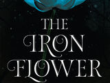 The Iron Flower