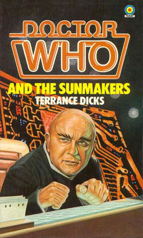 Doctor Who and the Sunmakers, The book lovers Wiki