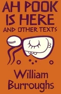 The original cover of Ah Pook Is Here and Other Texts (1979)