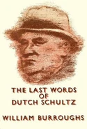 The original cover of The Last Words of Dutch Schultz (1969)