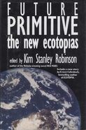 The original cover of Future Primitive (1994)