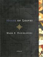 The cover of the first edition of House of Leaves