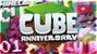 Cube Anniversary!