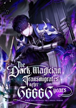 The dark magician transmigrates after 66666 years] Does anyone know where  it is in the novel currently? : r/manhwa