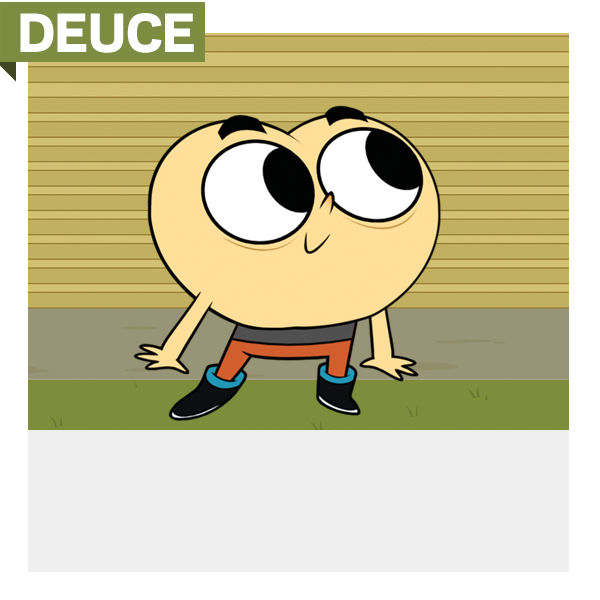 Deuce The Day My Butt Went Psycho Wiki Fandom 