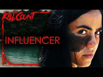 Influencer 2023 Kill Count The Dead Meat Wiki Fandom