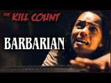 Barbarian (2022) KILL COUNT