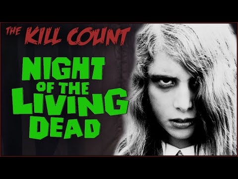 https://static.wikia.nocookie.net/the-dead-meat/images/7/79/Night_of_the_Living_Dead_%281968%29_KILL_COUNT_-NEW%21-/revision/latest?cb=20210514130152