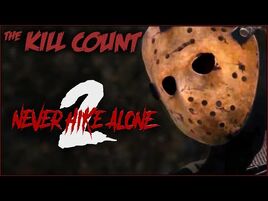Never Hike Alone 2 (2023) KILL COUNT