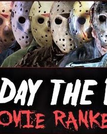 Every Friday The 13th Movie Ranked The Dead Meat Wiki Fandom