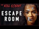 Escape Room (2019) KILL COUNT