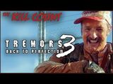Tremors 3: Back to Perfection (2001) KILL COUNT