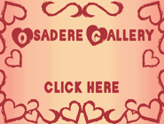 Osadere Gallery.png (43 KB) Created by Black60dragon
