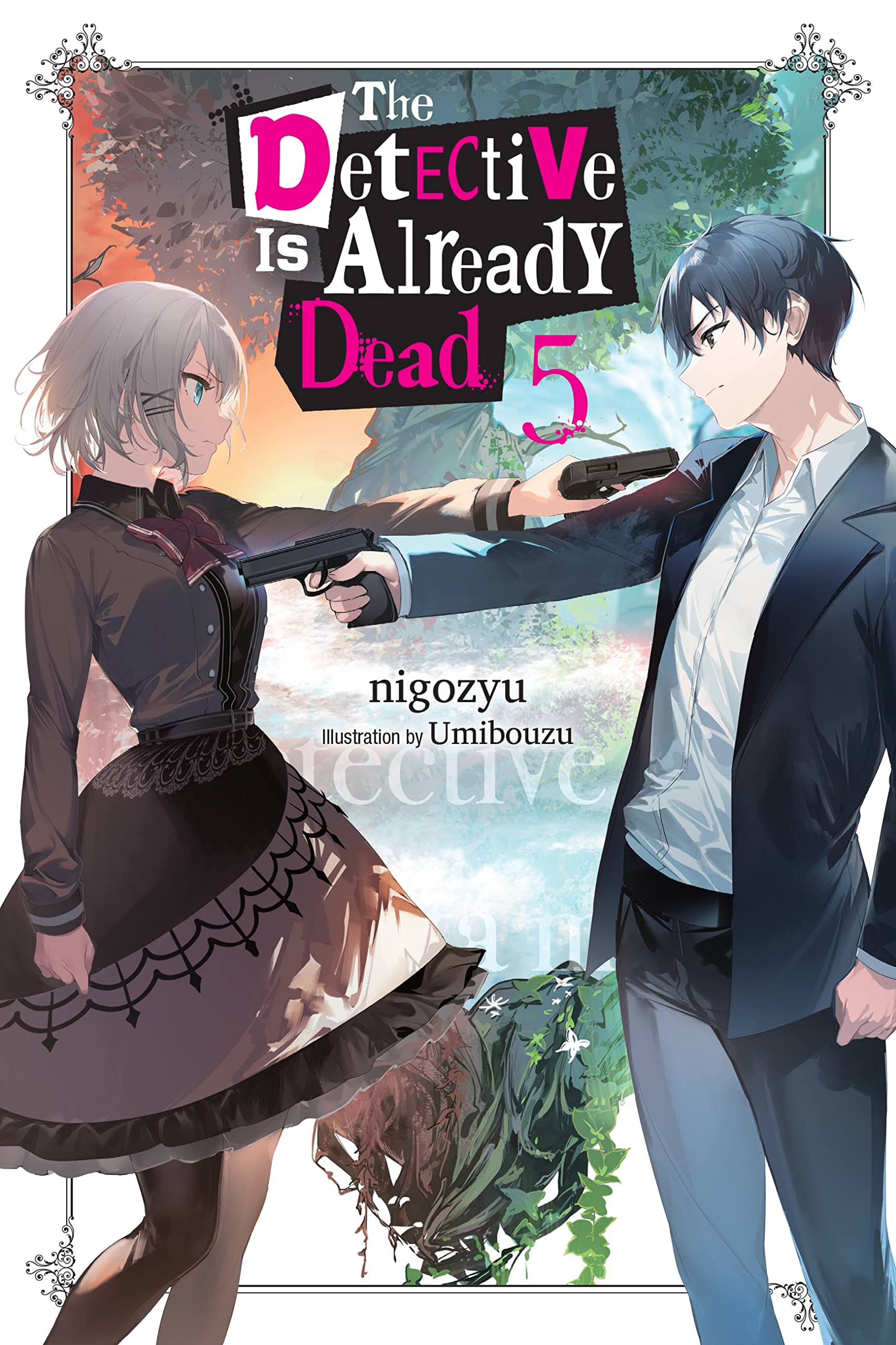 Light Novel Volume 5 | The Detective is Already Dead Wiki | Fandom