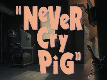 Title-NeverCryPig