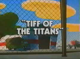 Title-TiffOfTheTitans