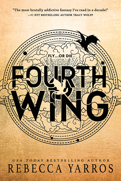 Book : Fourth Wing (the Empyrean, 1) - Yarros, Rebecca