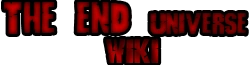 The End Universe Wiki