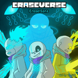 Killer World!Sans, The EraseVerse Wiki