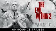 The Evil Within 2 – Official E3 Announce Trailer