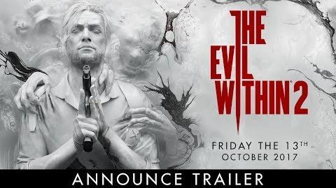 The_Evil_Within_2_–_Official_E3_Announce_Trailer