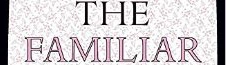 The Familiar Wikia