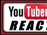 YouTubers React