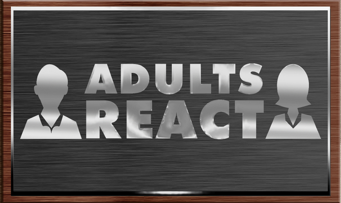 Adults React