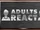 Adults React