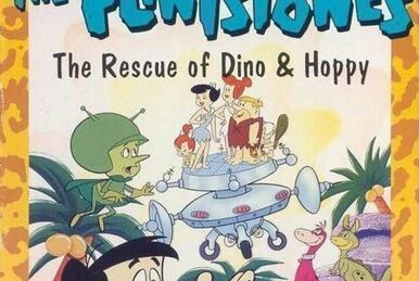 The Flintstones: The Rescue of Dino & Hoppy - Wikipedia