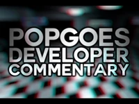 "POPGOES Developer Commentary (WARNING: Contains Spoilers)"