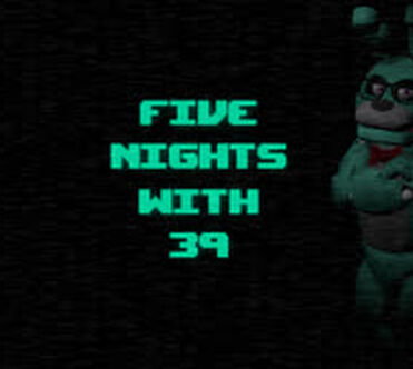 Five Nights with 39 All Jumpscares [EXTRAS] 
