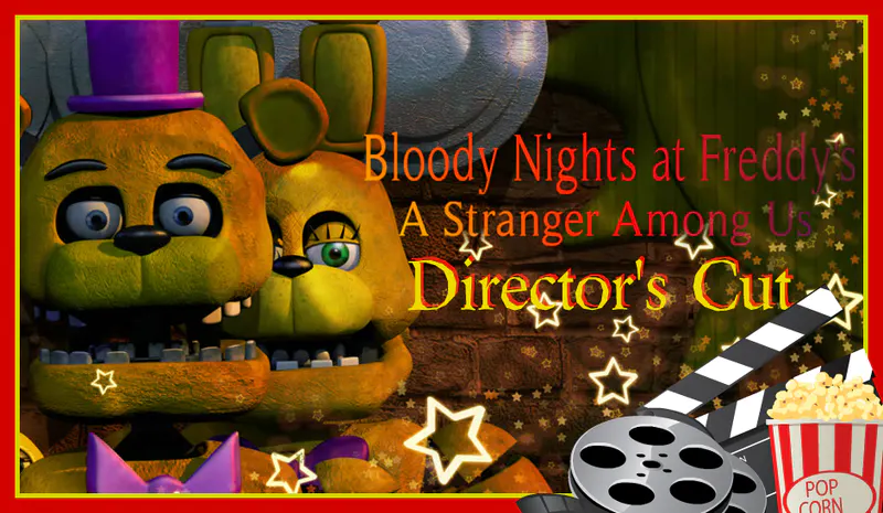 FIVE NIGHTS AT FREDDY'S SERIES (Episode 1) [DIRECTORS CUT]