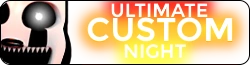 The Ultimate Custom Night Wiki