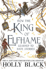 How the king of elfhame learned to hate stories (white cover).jpeg