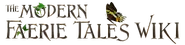 Modern Faerie Tales Wiki