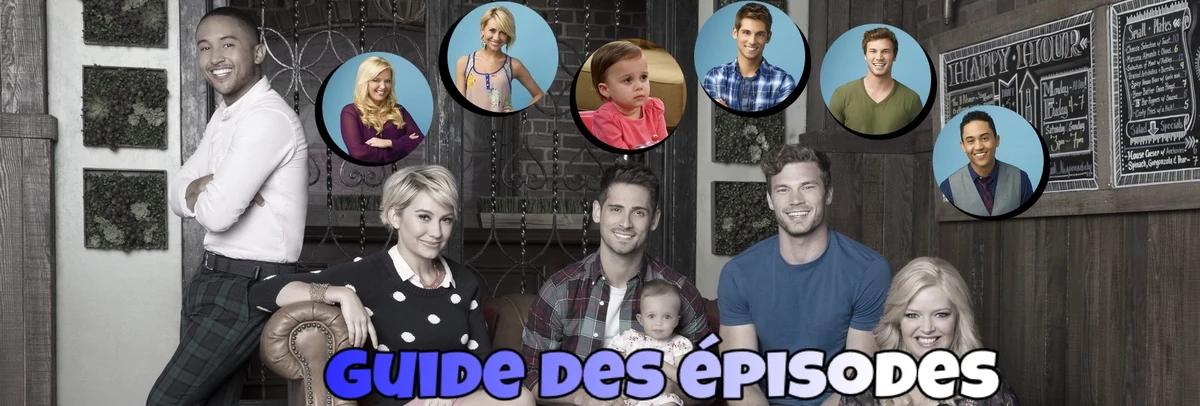 Liste des épisodes de Baby Daddy | Wiki Freeform | Fandom