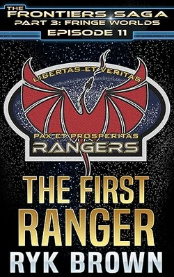 Episode 41: The First Ranger | The Frontiers Saga Wiki | Fandom