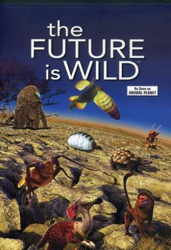 The Future Is Wild (US) | The Future is Wild Wiki | Fandom