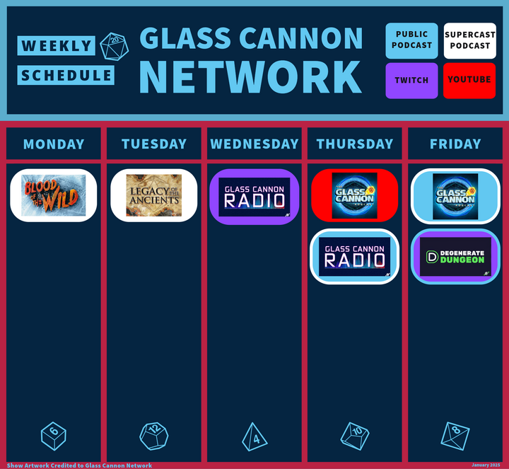 Glass Cannon Network Schedule