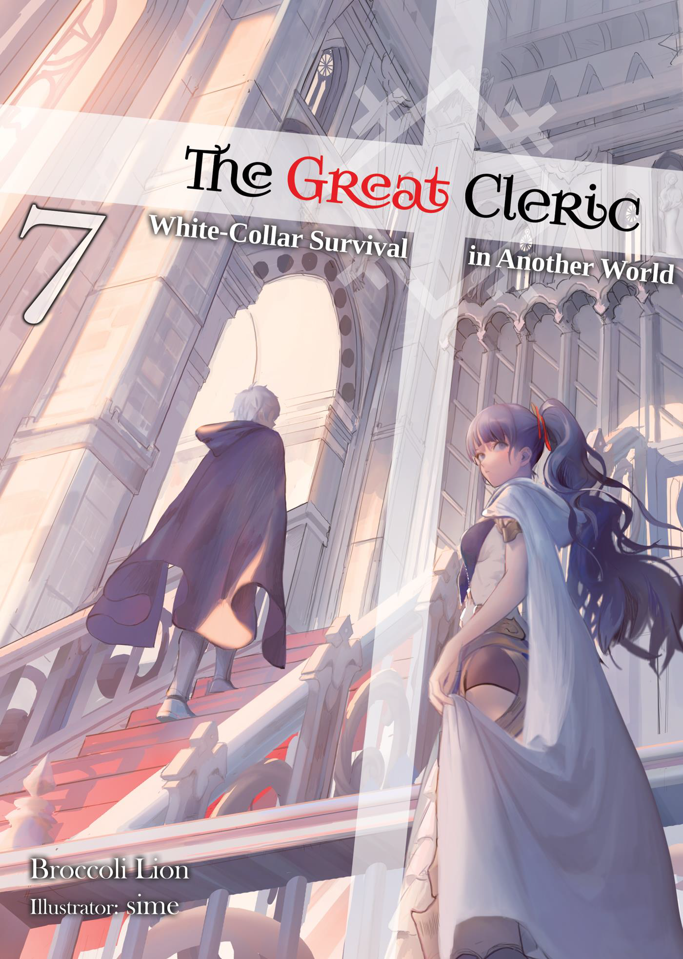 The Great Cleric S-Rank Healer and Exorcist Luciel's Declaration - Watch on  Crunchyroll